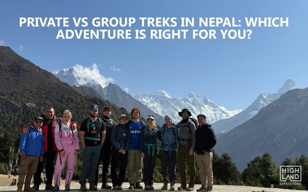 Private vs group treks in Nepal